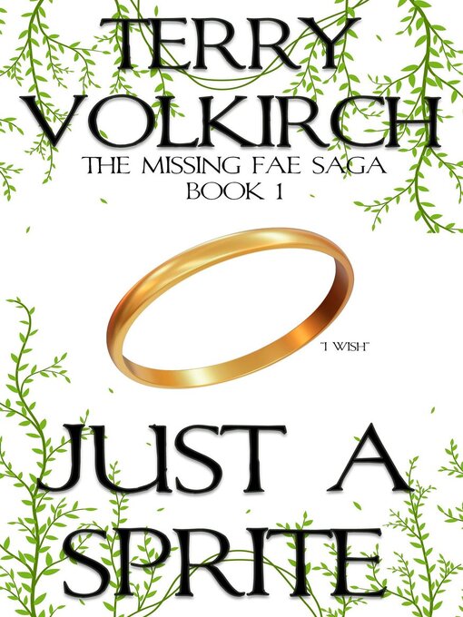 Title details for Just a Sprite by Terry Volkirch - Available